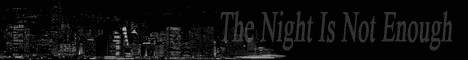 night_is_not_enough.gif