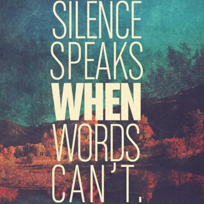 quote_silence_speak_text_Favim.com_609917.jpg