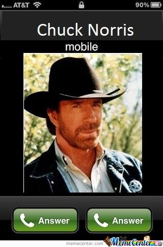 Chuck_Norris_Phone_call_4d47c497b7c5b90da2415a2385c0bd32.jpg