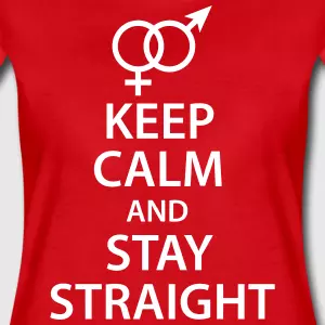 keep_calm_and_stay_straight_symbol_hetero_man_woma_womens_premium_t_shirt.jpg