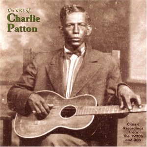 Charle_Patton_Best_of_Album_Cover.jpg