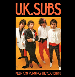 UK_Subs___Keep_On_Running__28Till_You_Burn_29_single_picture_cover.jpg
