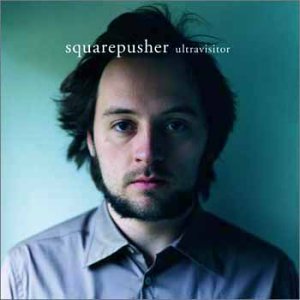 Squarepusher_B0001E70BM.jpg
