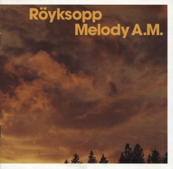 Royksopp_melody_am.jpg