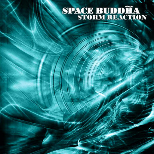 00_space_buddha___storm_reaction_2003_upe.jpg