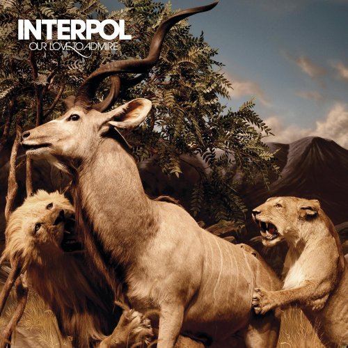 Interpol___Our_Love_To_Admire.jpg
