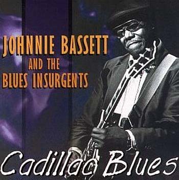 Johnnie_Bassett___Blues_Insurgents___Cadillac_Blues___1997.jpg