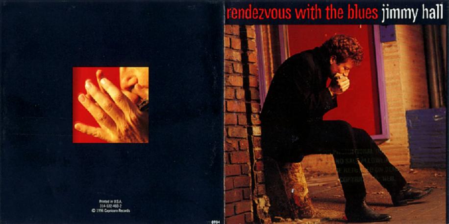 Jimmy_Hall___Rendezvous_With_The_Blues___Front.jpg