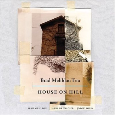 Brad_Mehldau_Trio___Housse_On_Hill__2006_.jpg