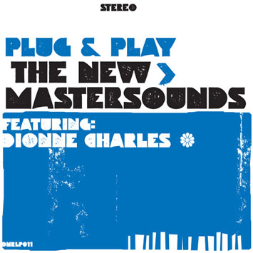 The_New_Mastersounds_feat_Dionne_Charles_Plug_and_Play_b.jpg