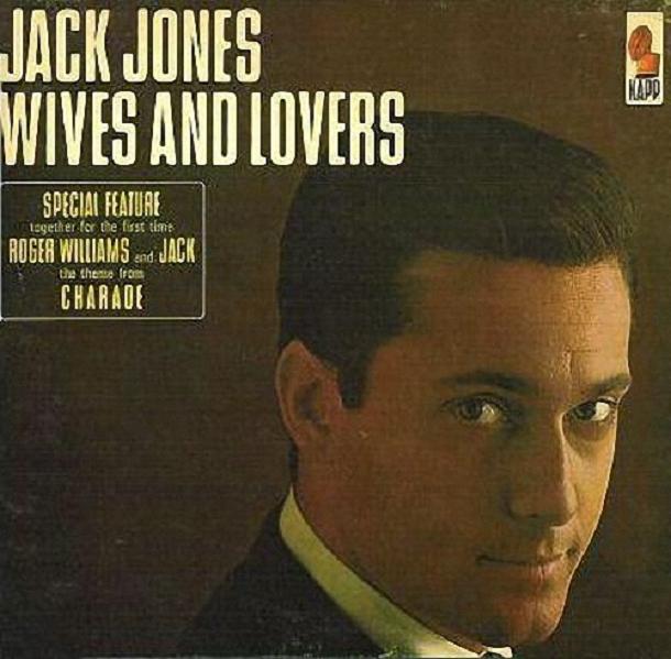 Copy_of_Jack_Jones___Wives_And_Lovers.jpg