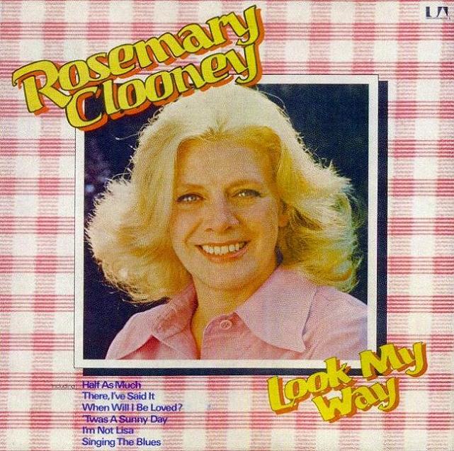 Copy_of_Rosemary_Clooney___Look_My_Way.jpg