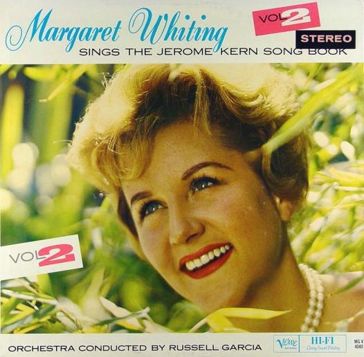 Margaret_Whiting___Sings_The_Jerome_Kern_Songbook_Vol._2.jpg