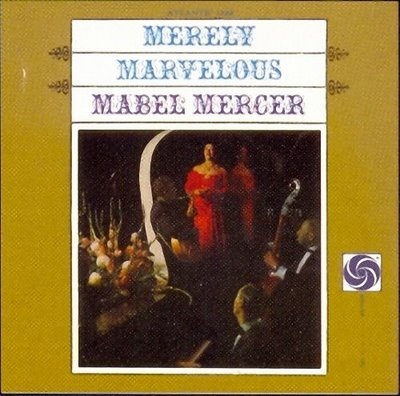 Mabel_Mercer___Merely_Marvelous.jpg