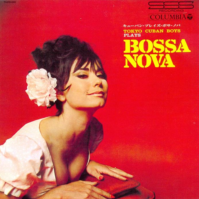 Copy_of_Tokyo_Cuban_Boys___Plays_Bossa_Nova.jpg