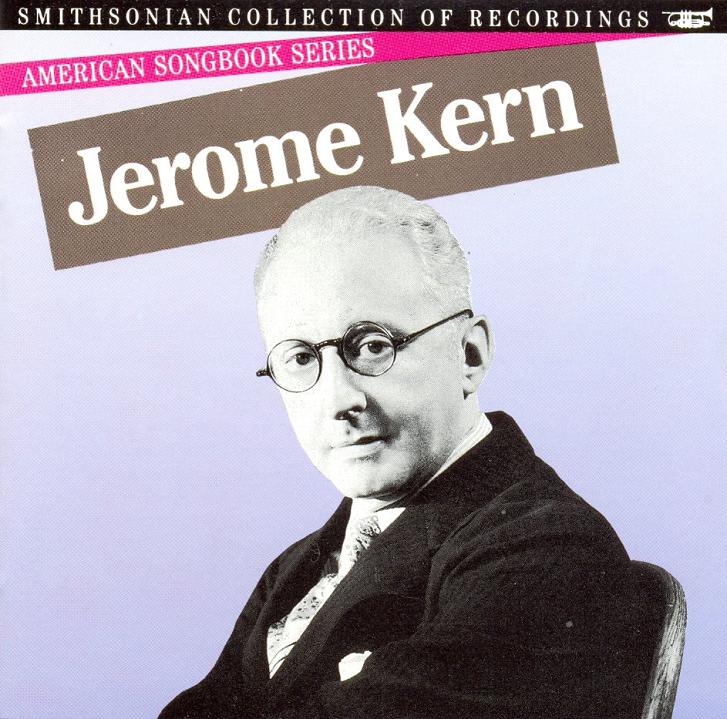 Copy_of_American_Songbook_Series___Jerome_Kern.jpg