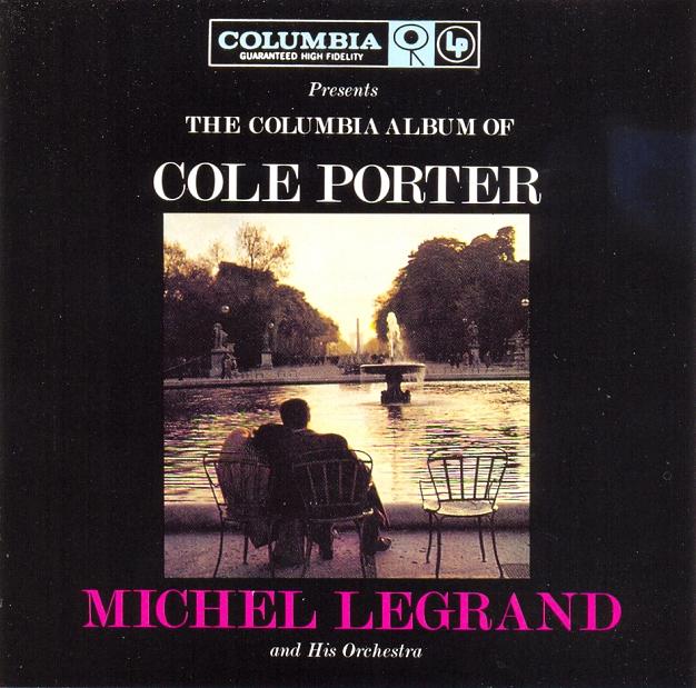 Copy_of_Michel_Legrand___The_Columbia_Album_Of_Cole_Porter.jpg