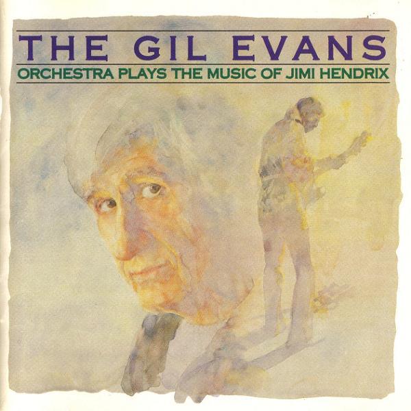 Gil_Evans_orchestra_plays_the_music_of_Jimi_Hendrix.jpg