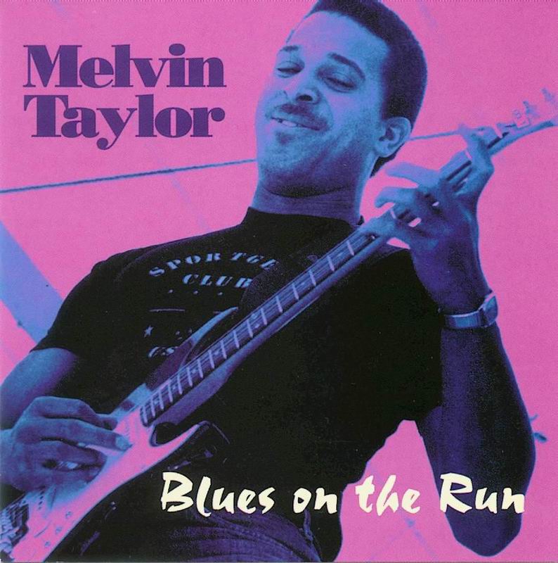 Melvin_Taylor___Blues_On_The_Run__Front_.jpg