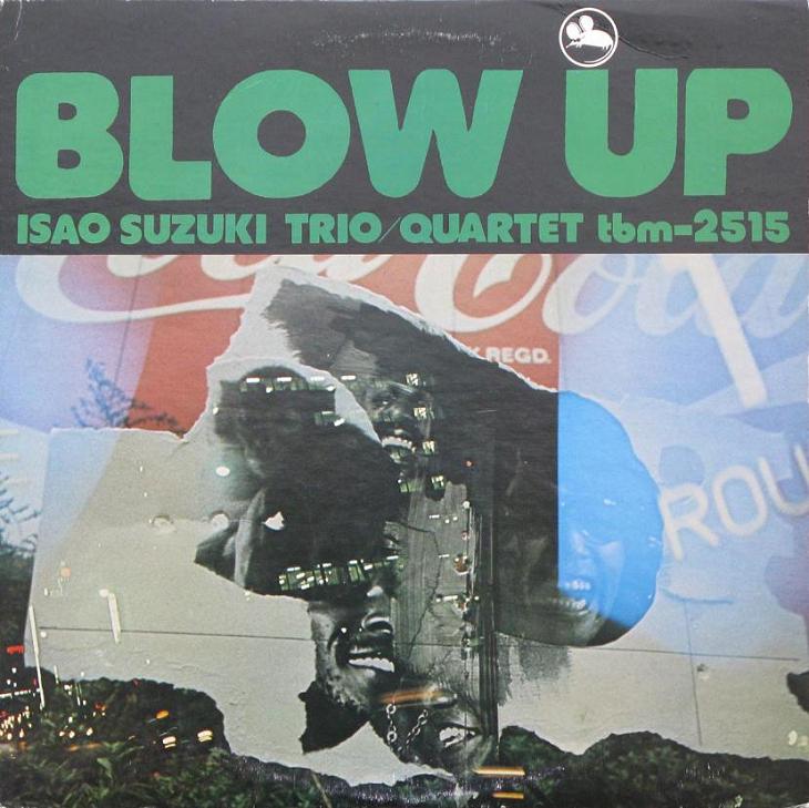 Copy_of_Isao_Suzuki_Trio_Quartet___Blow_Up.jpg