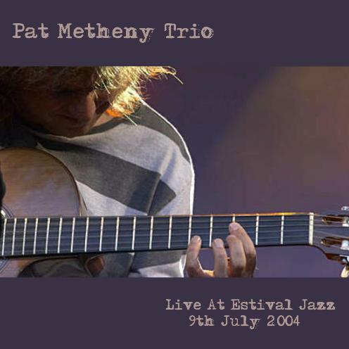 Pat_Metheny_Trio___Estival_Jazz_Lugano_2004_front.JPG