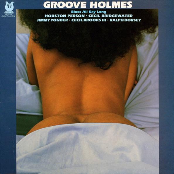 GrooveHolmes_BluesAllDayLon.jpg
