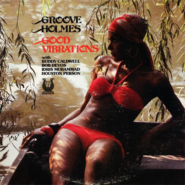 GrooveHolmes_GoodVibrations1.jpg