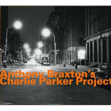 Anthony_Braxton___s_Charlie_Parker_Project.jpg