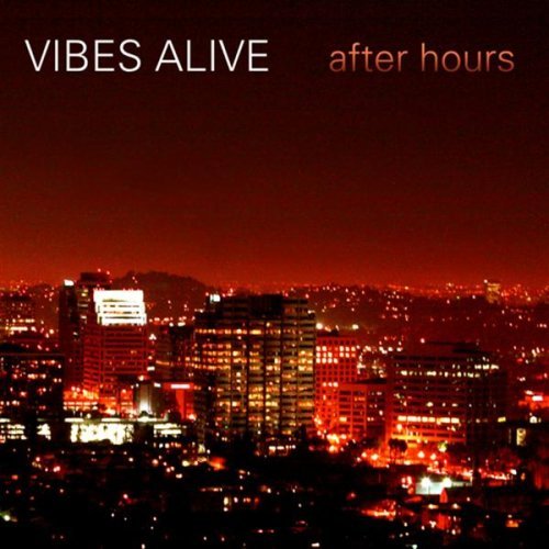 Vibes_Alive__After_Hours_2008.jpg