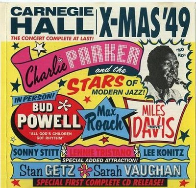 CharlieParkerAndTheStarsOfModernJazz_OfCarnegieHallChristmas1949_sm.jpeg