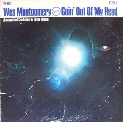 WesMontgGoinOutMyHead1_lp.JPG