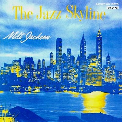 MiltJackson_Skyline.jpg