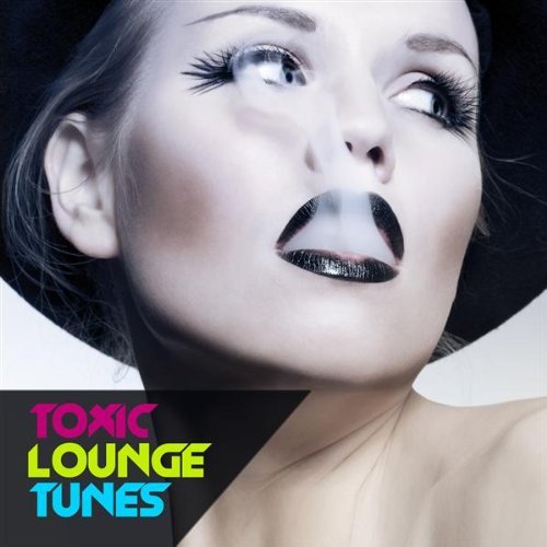 1244190656_toxic_lounge_tunes_500.jpg
