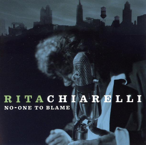 Copy_of_Rita_Chiarelli___No_One_To_Blame__Front_.jpg
