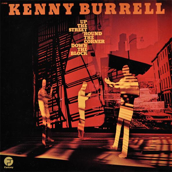 Copy_of_KennyBurrell_UpTheStreet.jpg
