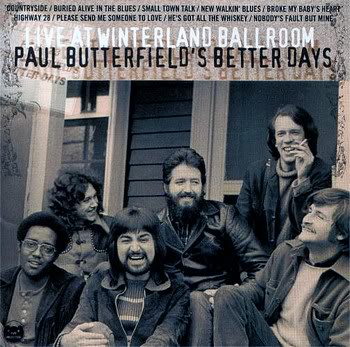 PaulButterfieldsBetterDays_LiveatWi.jpg