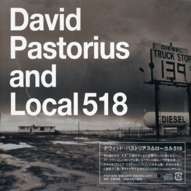 David_Pastorius_And_Local_518_Front.jpg