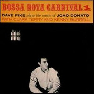 dave_pike___bossa_nova_carnival___1962.jpg