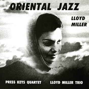 00_lloyd_miller_oriental_jazz____east_west__reissue_cd_2009_kinky.jpg