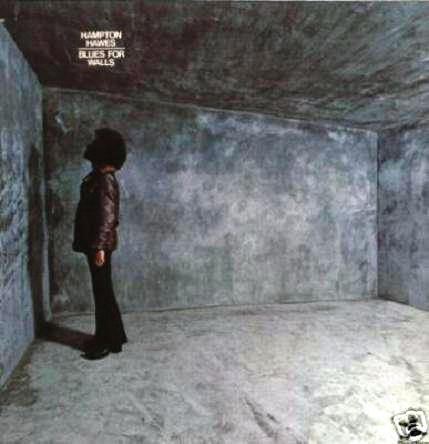 hampton_hawes_bluesforwalls1.jpg