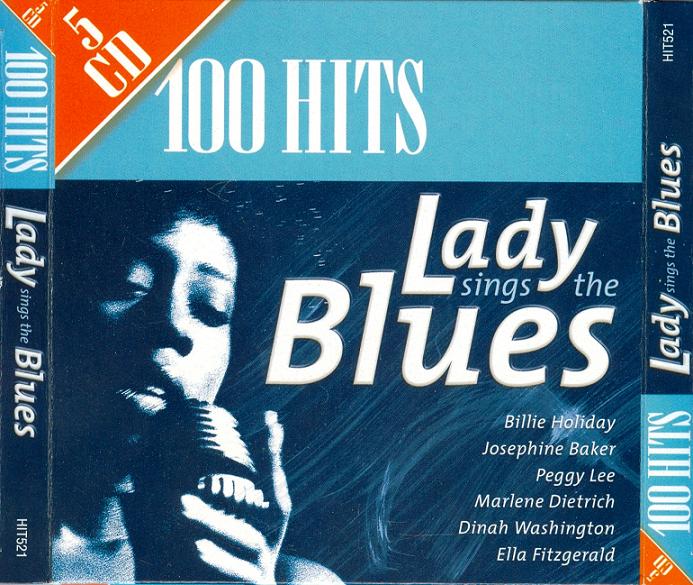Sings the blues. Lady Blues. Billie Holiday Lady Sings the Blues. Ladies Sing the Blues (3 CD). Блюз 6 класс.