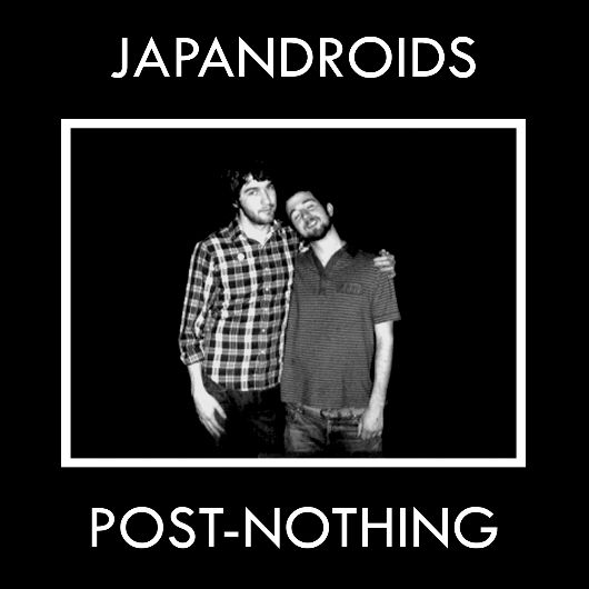 japandroids_post_nothing.JPG japandroids_post_nothing.JPG