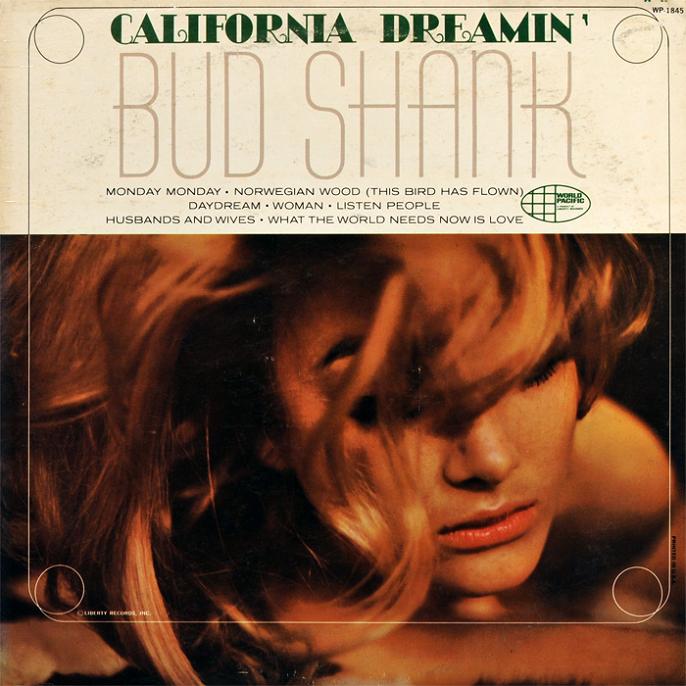 Copy_of_BudShank_CaliforniaDreaming.jpg