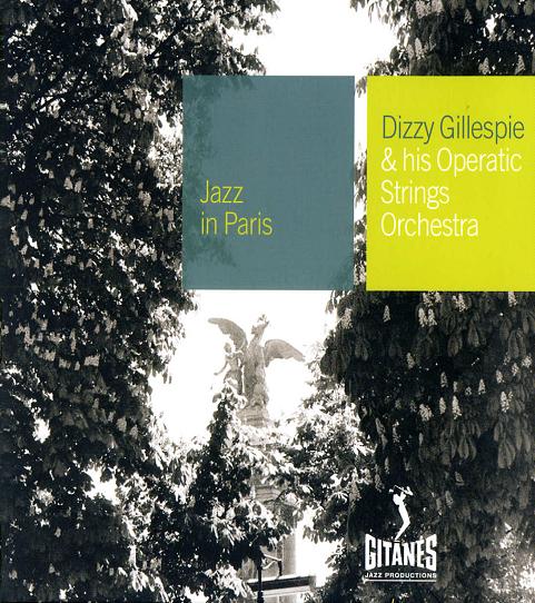 Copy_of_JIP_084_GILLESPIE_Dizzy_Operatic_Strings_front.jpg