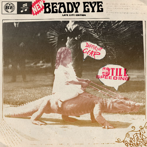 Beady_Eye_Different_Gear_Still_Speeding2.jpg