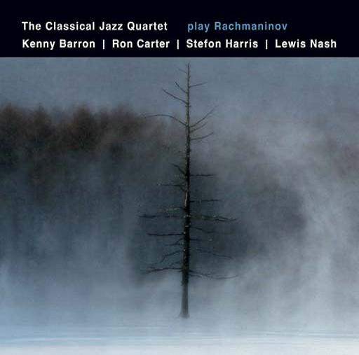 The_Classical_Jazz_Quartet___Play_Rachmaninov__2006_.jpg