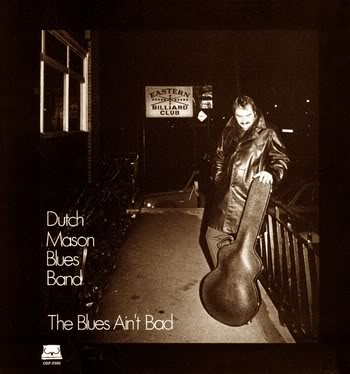 DutchMasonBluesBand_TheBluesAintBad_1976.jpg