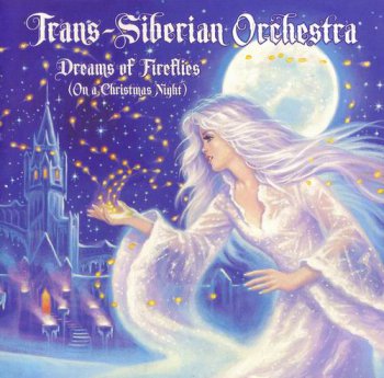 1351819503_trans_siberian_orchestra_dreams_of_fireflies_on_a_christmas_night_ep_2012.jpg