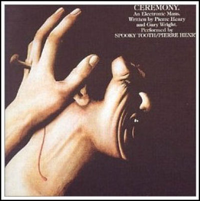 Pierre_Henry___Spooky_Tooth___Ceremony___SHM_CD_433566.jpg