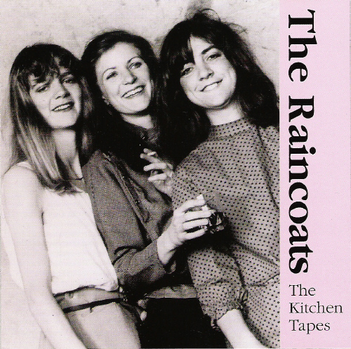 Raincoats_Kitchen_Tapes.jpg